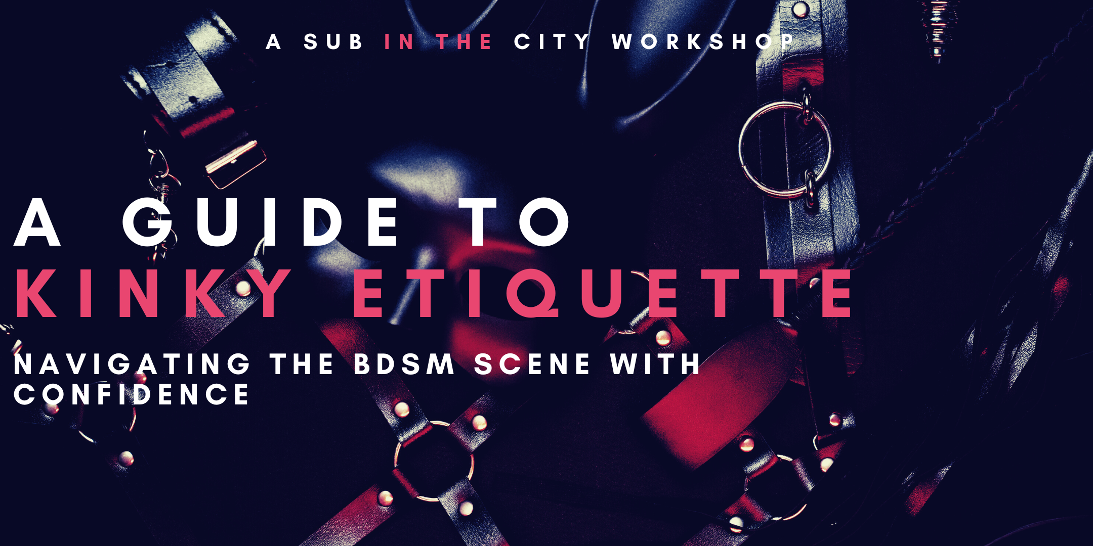 Kinky Etiquette workshop